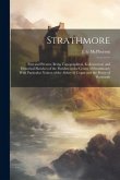 Strathmore: Past and Present, Being Topographical, Ecclesiastical, and Historical Sketches of the Parishes in the Centre of Strath