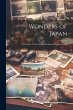 Wonders of Japan: A Portfolio of Views... - Bild 1