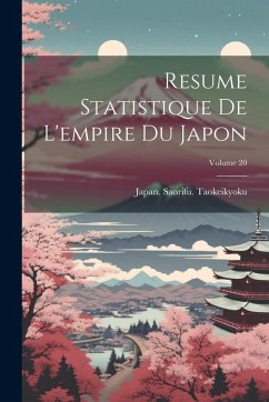 Cover Resume Statistique De L'empire Du Japon; Volume 20