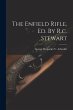 The Enfield Rifle, Ed. By R.c. Stewart - Bild 1
