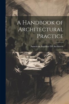 A Handbook of Architectural Practice