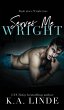 Serves Me Wright (Hardcover) - Bild 1