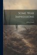 Some war Impressions - Bild 1