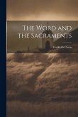 The Word and the Sacraments