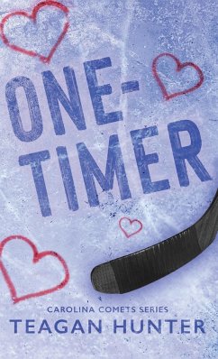 One-Timer (Special Edition Hardcover) - Hunter, Teagan