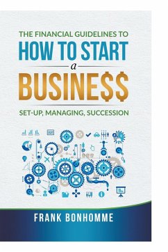 The Financial Guidelines to How to Start a Business - Www. Thefinancialguidelines. Com