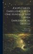 Æsop's Fables, Embellished With one... - Bild 1
