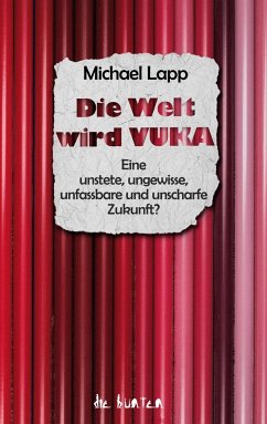 Die Welt wird VUKA