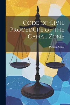 Code of Civil Procedure of the Canal Zone - (Panama), Panama Canal