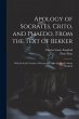 Apology of Socrates, Crito, and Phaedo,... - Bild 1