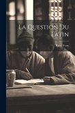 La Question Du Latin