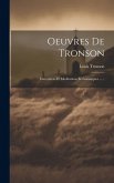 Oeuvres De Tronson: Entrentiens Et Meditations Ecclesiastiques ......