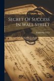 Secret Of Success In Wall Street