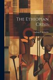 The Ethiopian Crisis