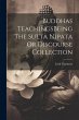 Buddhas TeachingsBeing The Sutta Nipata... - Bild 1