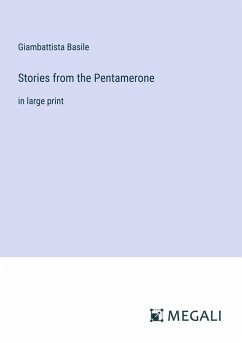 Stories from the Pentamerone - Basile, Giambattista