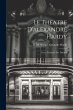 Le Theatre D'alexandre Hardy: Erster... - Bild 1