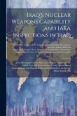 Iraq's Nuclear Weapons Capability and IAEA Inspections in Iraq: Joint Hearing Before the Subcommittees on Europe and the Middle East and International