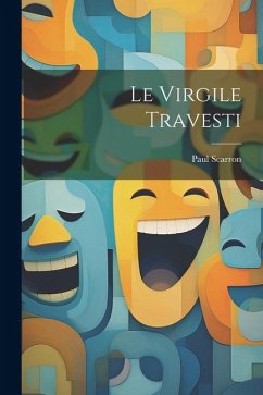 Le Virgile travesti - Scarron, Paul