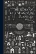 The Story of Christ and His Apostles: A... - Bild 1