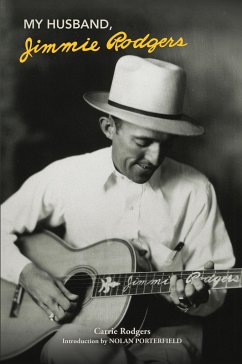 My Husband, Jimmie Rodgers - Rodgers, Carrie