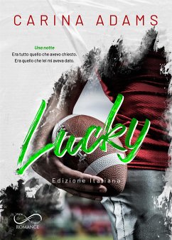 Lucky (eBook, ePUB) - Adams, Carina