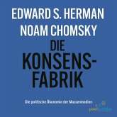 Die Konsensfabrik (MP3-Download)