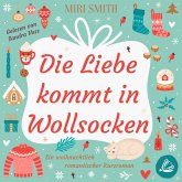 Die Liebe kommt in Wollsocken (MP3-Download)