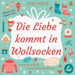 Die Liebe kommt in Wollsocken (MP3-Download) - Smith, Miri