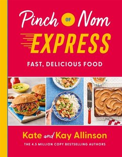 Pinch of Nom Express (eBook, ePUB) - Allinson, Kay; Allinson, Kate