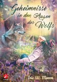 Geheimnisse in den Augen des Wolfs (eBook, ePUB)