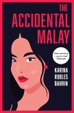 The Accidental Malay (eBook, ePUB)