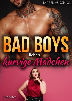 Cover Bad Boys lieben kurvige Mädchen. Roman (eBook, ePUB)