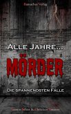 Alle Jahre Mörder (eBook, ePUB)