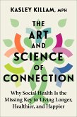 The Art and Science of Connection (eBook, ePUB)