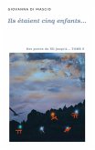 Ils étaient cinq enfants... (eBook, ePUB)