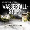 Wasserfallsturz: Ein Murtal-Krimi... - Bild 1