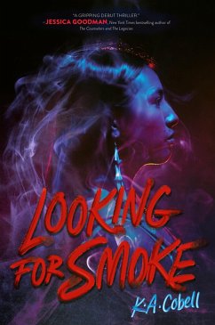 Looking for Smoke (eBook, ePUB) - Cobell, K. A.