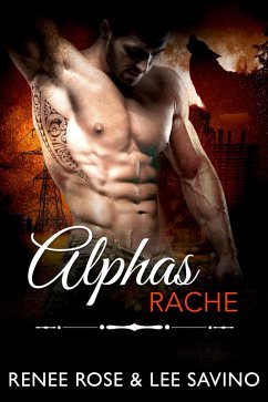 Alphas Rache (eBook, ePUB) - Rose, Renee; Savino, Lee