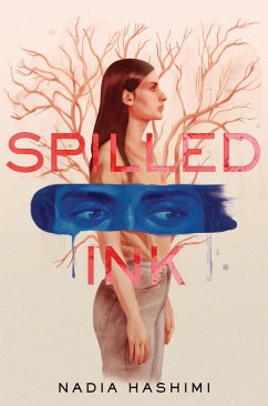 Spilled Ink (eBook, ePUB) - Hashimi, Nadia