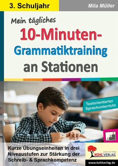 Cover Mein tägliches 10-Minuten-Grammatik-Training an Stationen / Klasse 3 (eBook, PDF)