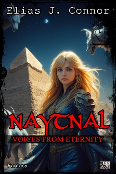 Naytnal - Voices from eternity (deutsche Version) (eBook, ePUB) Naytnal - Voices from eternity (deutsche Version) (eBook, ePUB)