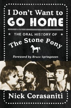 I Don't Want to Go Home (eBook, ePUB) - Corasaniti, Nick