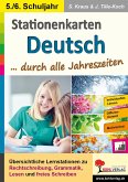 Stationenlernen Deutsch ... durch alle Jahreszeiten / Klasse 5-6 (eBook, PDF)
