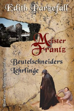 Cover Meister Frantz: Beutelschneiders Lehrlinge (eBook, ePUB)