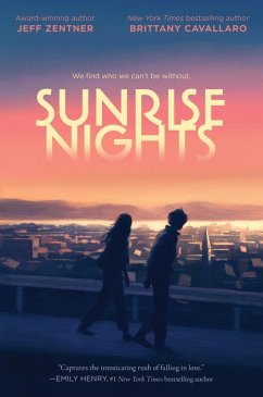 Sunrise Nights (eBook, ePUB) - Zentner, Jeff; Cavallaro, Brittany