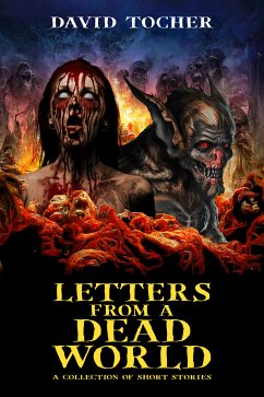 Letters From A Dead World (eBook, ePUB) - Tocher, David