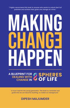 Making Change Happen (eBook, ePUB) - Majumder, Dipesh