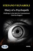 Diary Of A Psychopath (eBook, ePUB)