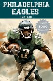 Philadelphia Eagles Fun Facts (eBook, ePUB)